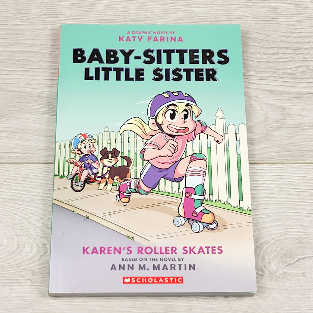 CKFT1 - Karen's Rollerskates. Soft cover Baby Sitters Little Sister full colour graphic novel