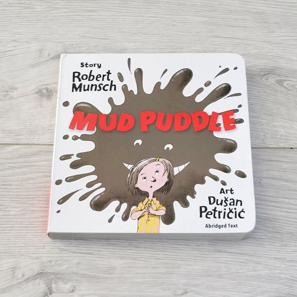 TBOW1- Mud Puddle. Board book