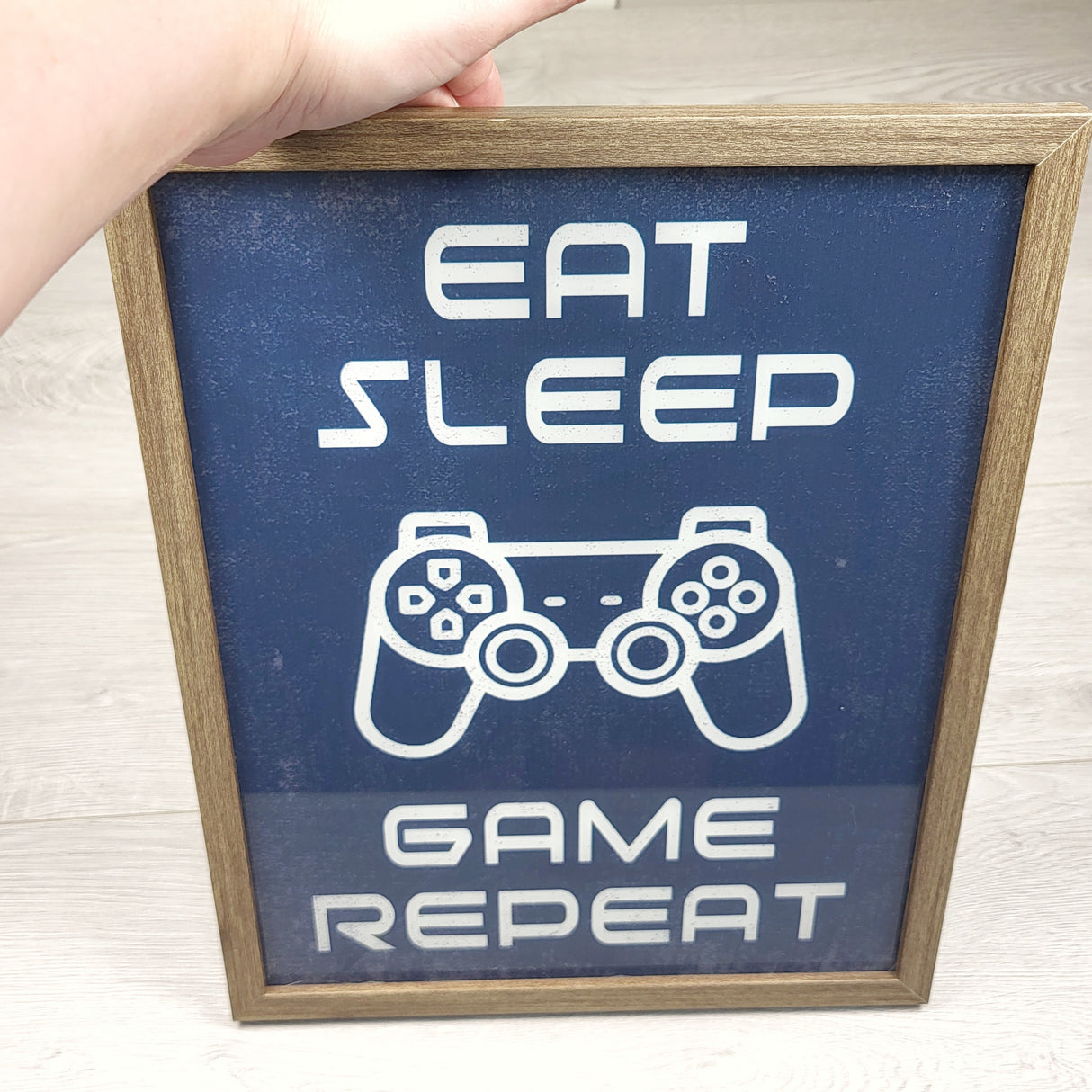 TGSS3 - Eat, Sleep, Game, Repeat sign in glass frame. LOCAL pick up or delivery only
