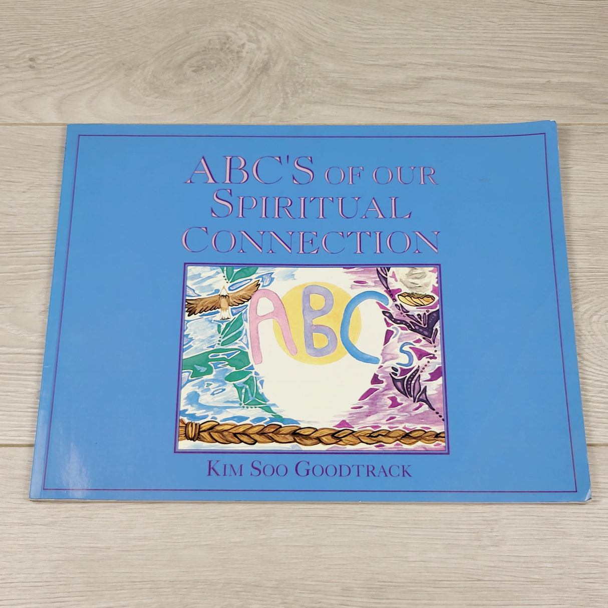 ESZ1 - ABC's of Our Spiritual Connection. Soft cover book