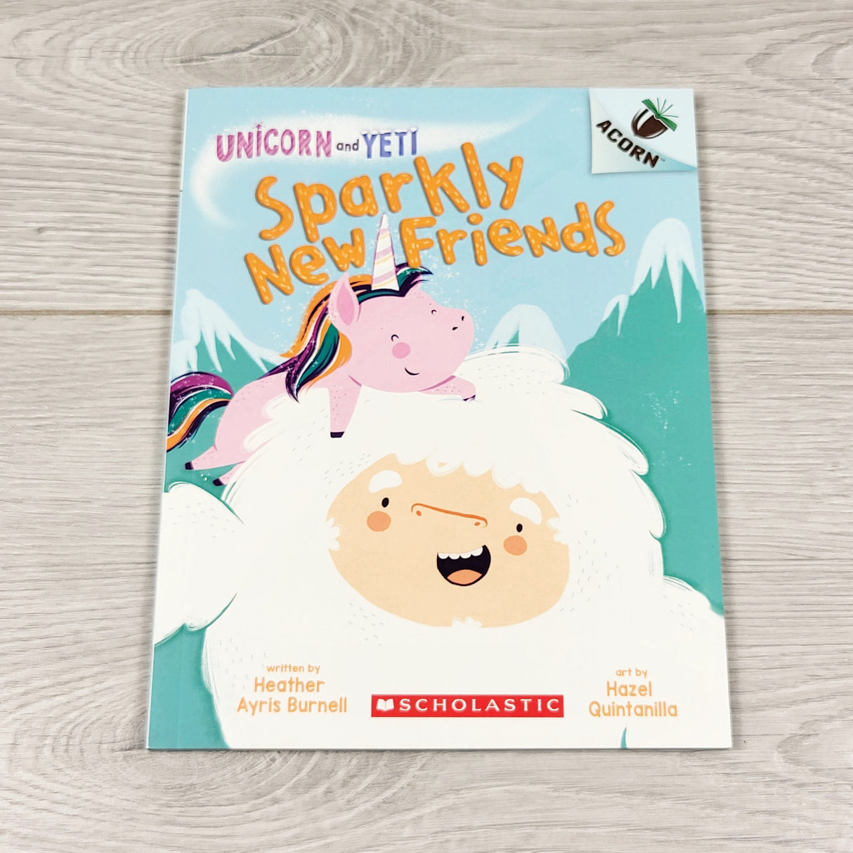 OAG1 - Unicorn and Yeti: Sparkly New Friends. Soft cover beginner chapter book