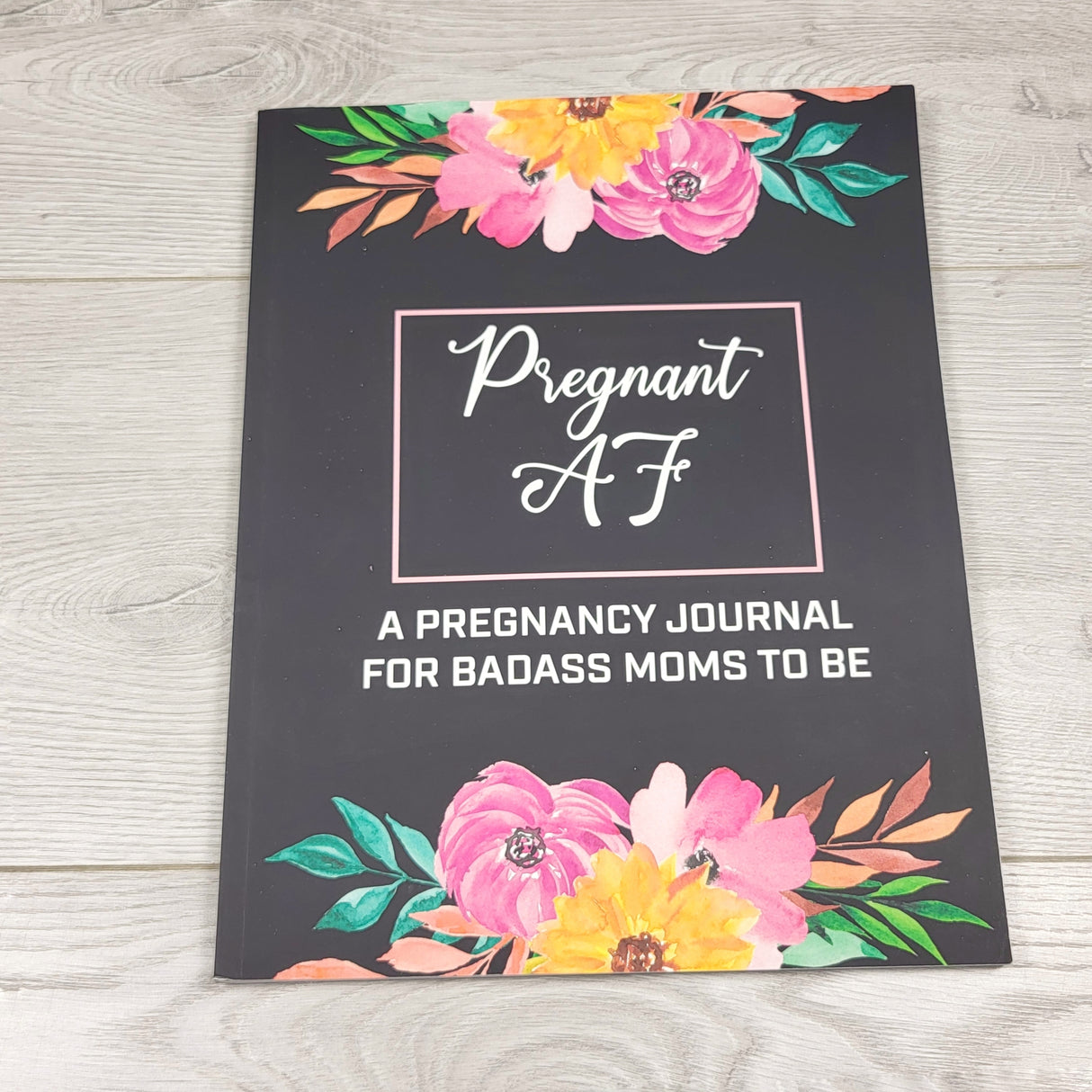 NEW - Pregnant AF. Soft cover pregnancy journal