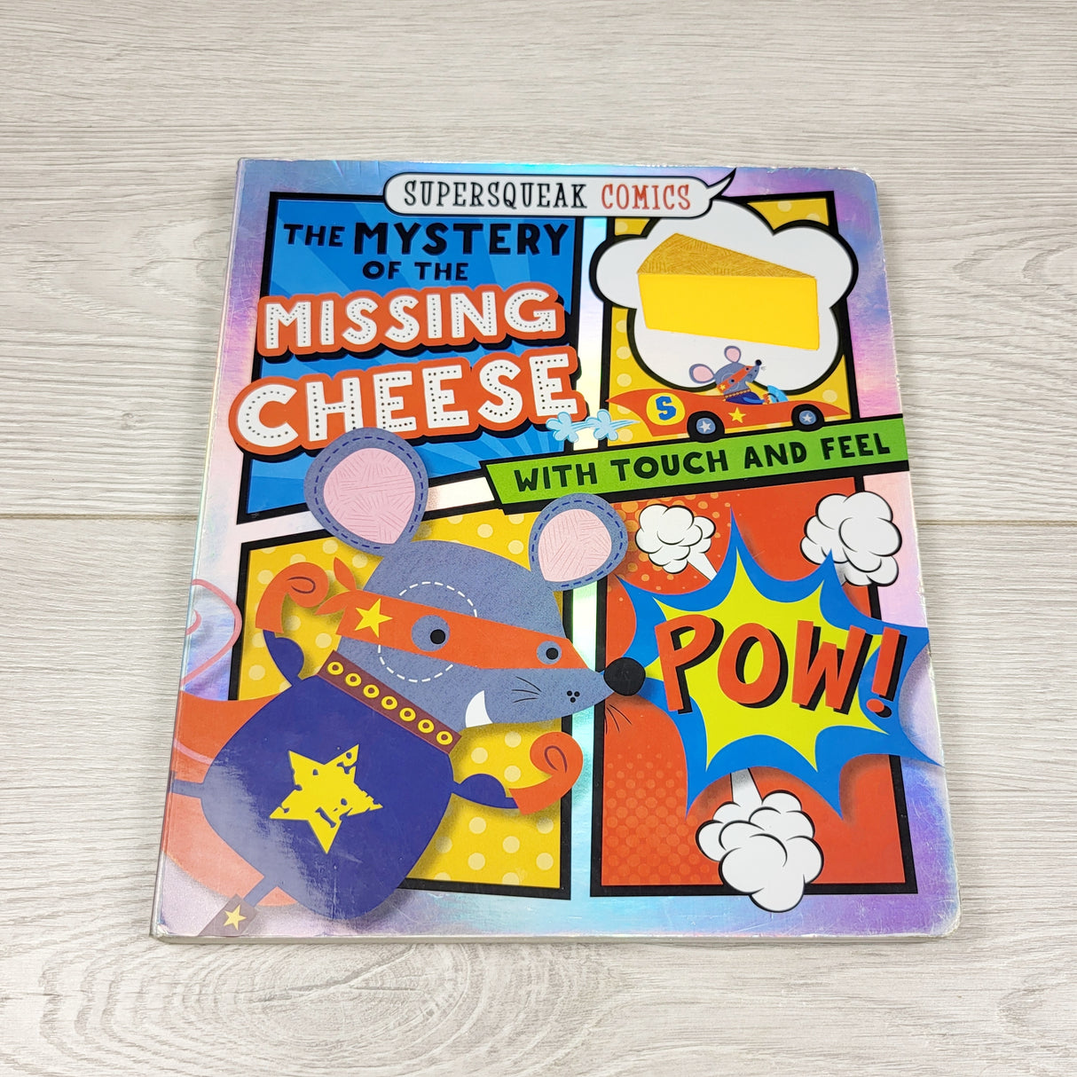The Mystery of the Missing Cheese. Touch and feel board book