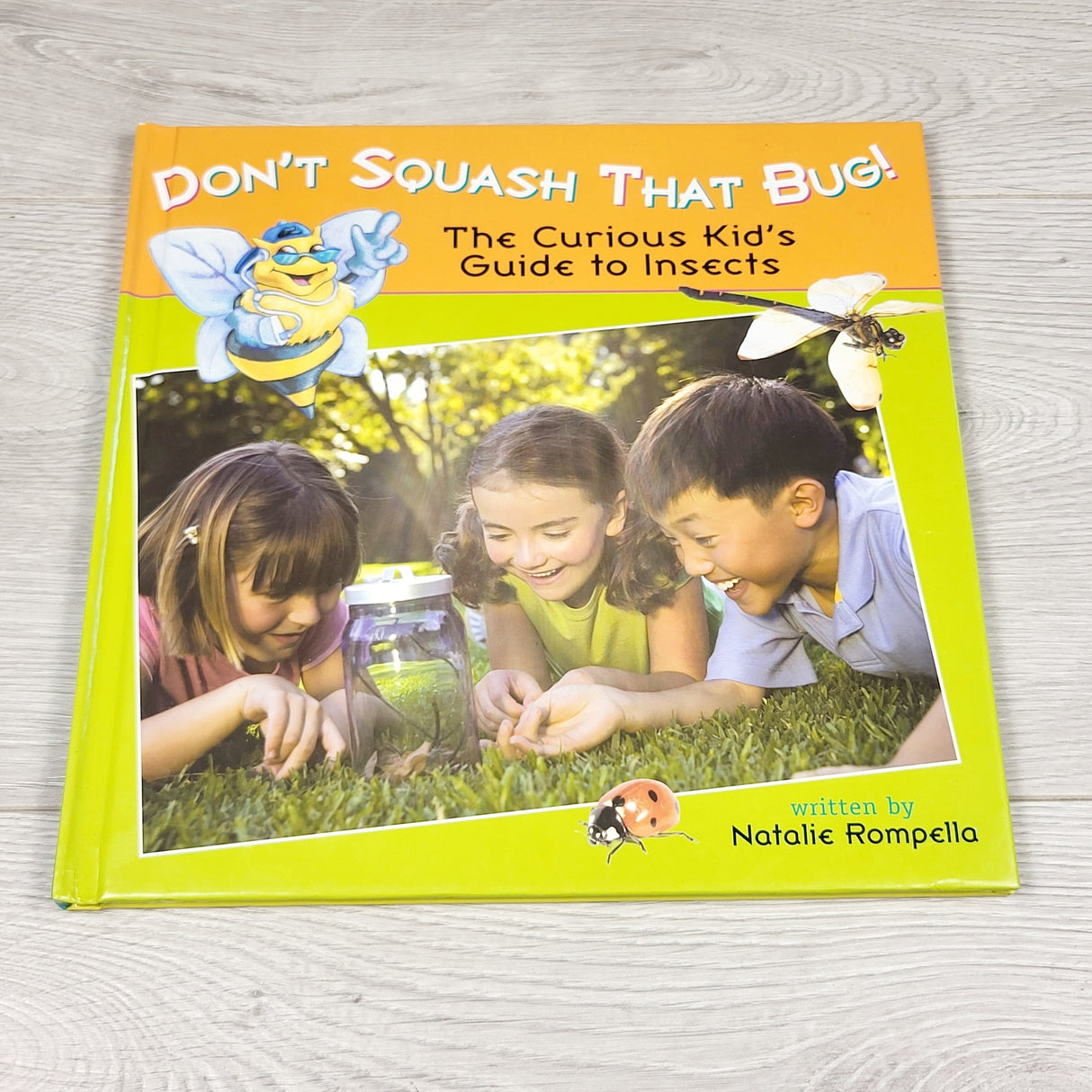 Don't Squash That Bug! Hardcover book