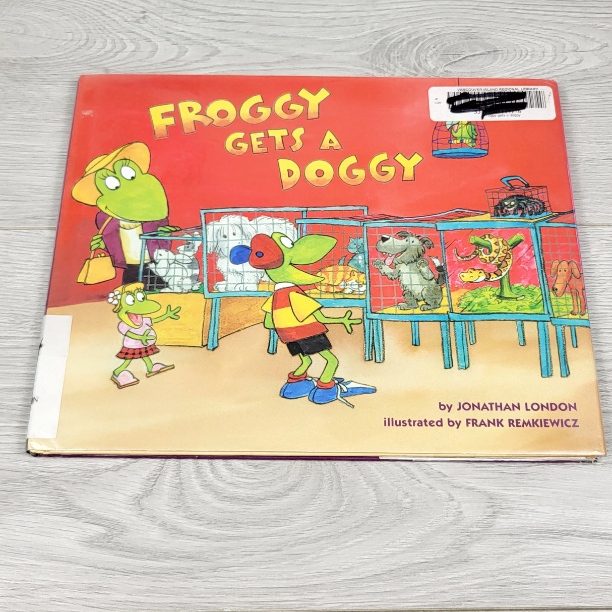 Froggy Gets a Doggy. Hardcover book