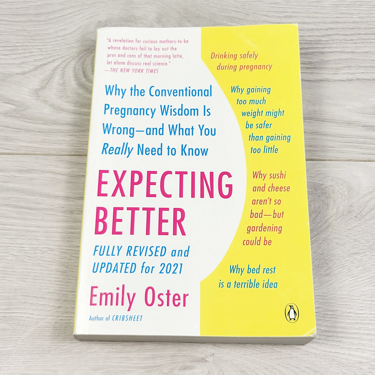 Expecting Better. Soft cover book (sorry, no shipping)