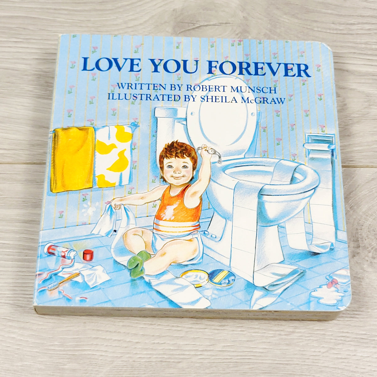 Love You Forever. Board book