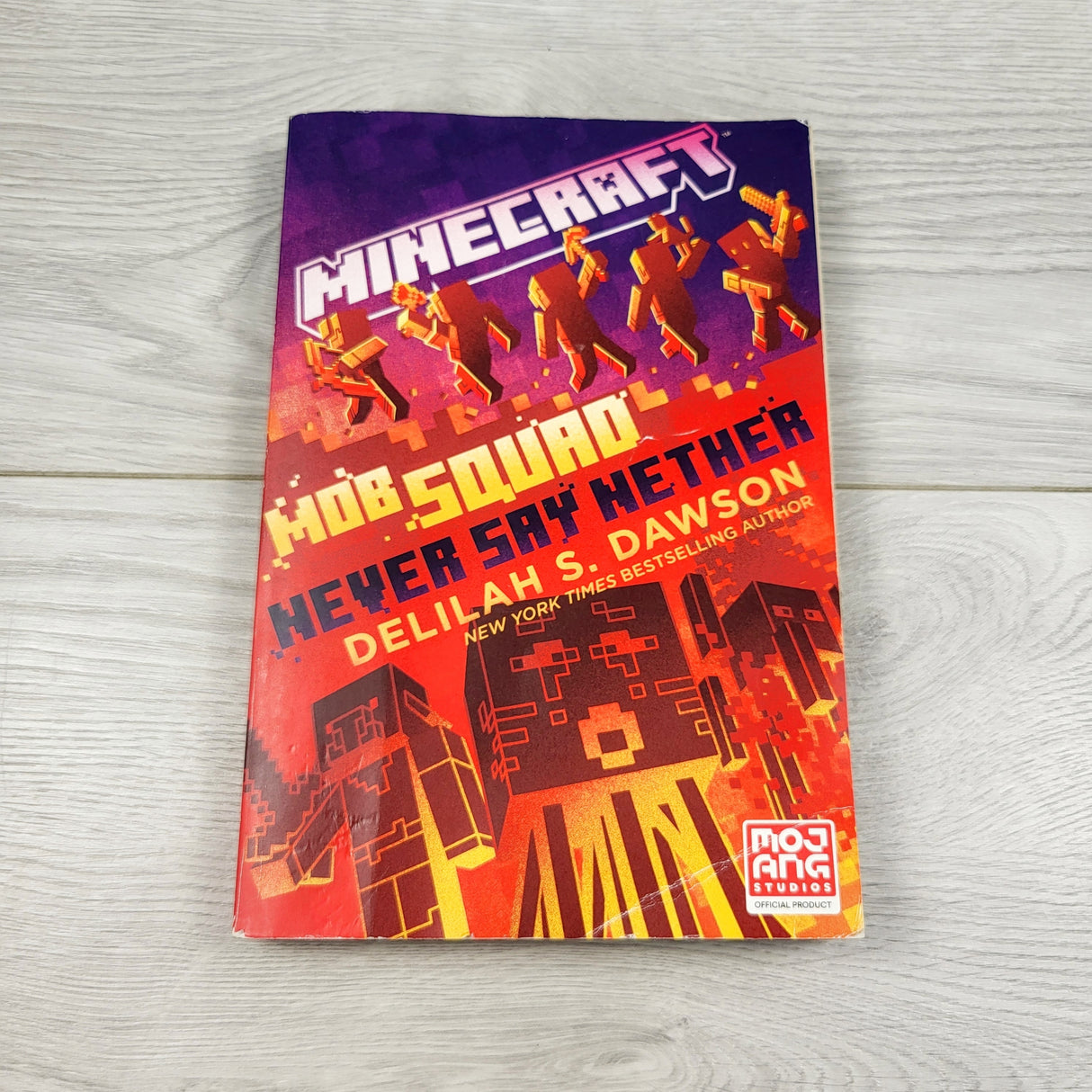 Mob Squad Never Say Never. Soft cover Minecraft novel