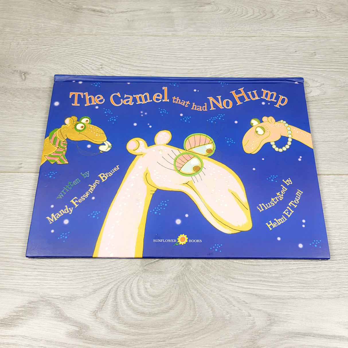 The Camel That Had No Hump. Hardcover book