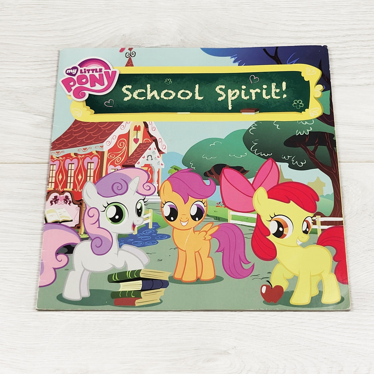 My Little Pony: School Spirit. Soft cover book