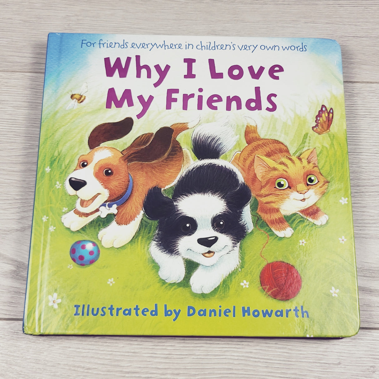 Why I Love My Friends. Large board book (sorry, no shipping)