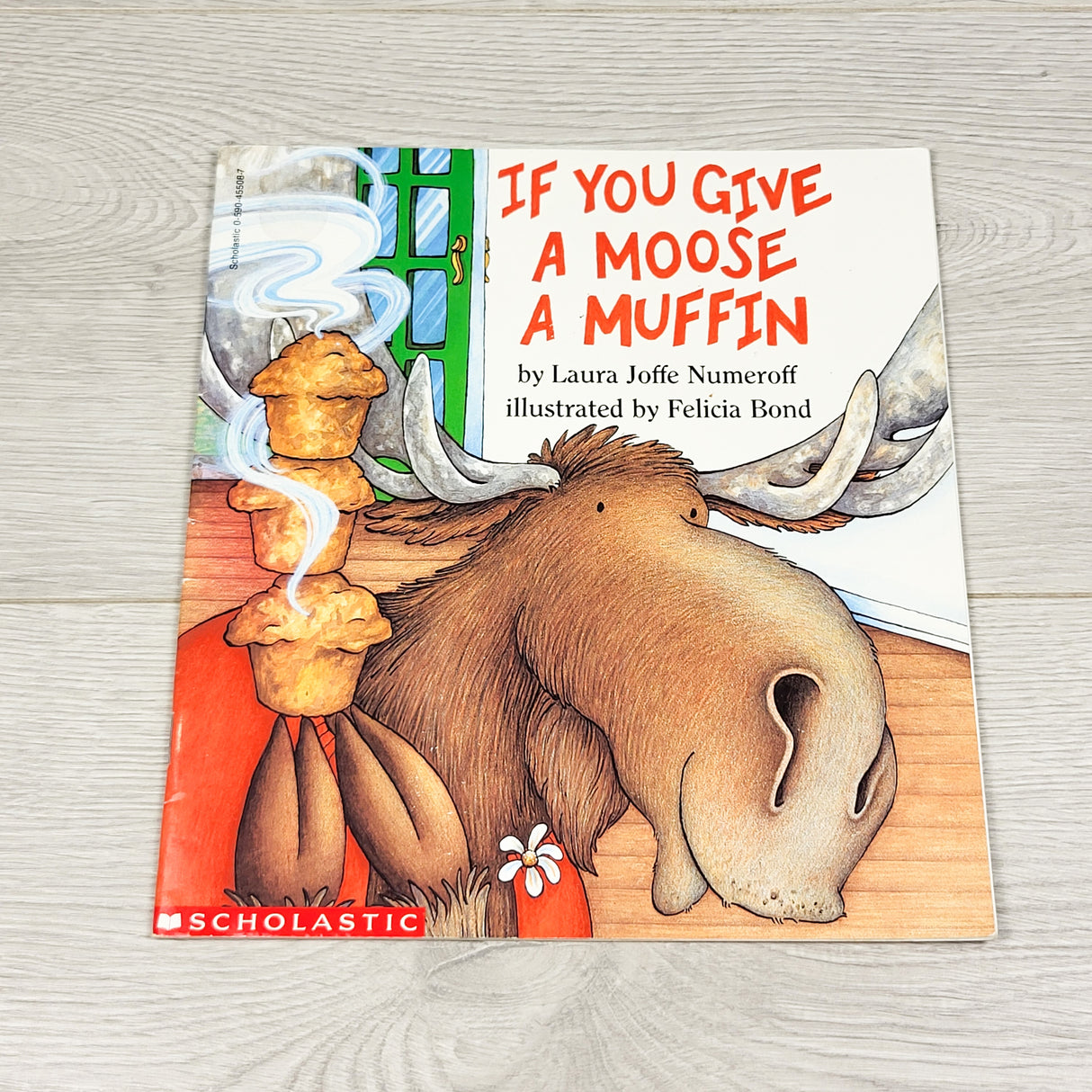If You Give a Moose a Muffin. Soft cover