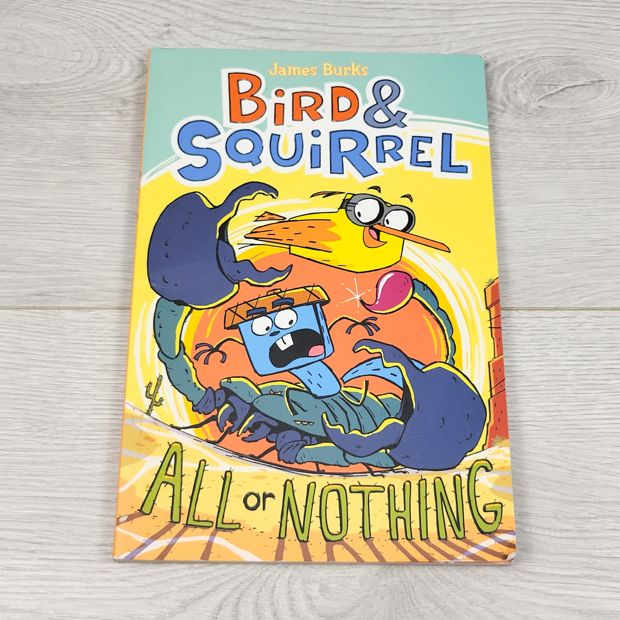 Bird and Squirrel: All or Nothing. Soft cover graphic novel