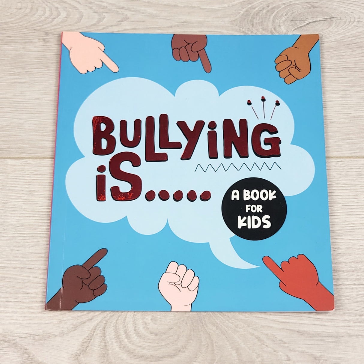 Bullying Is... Soft cover book