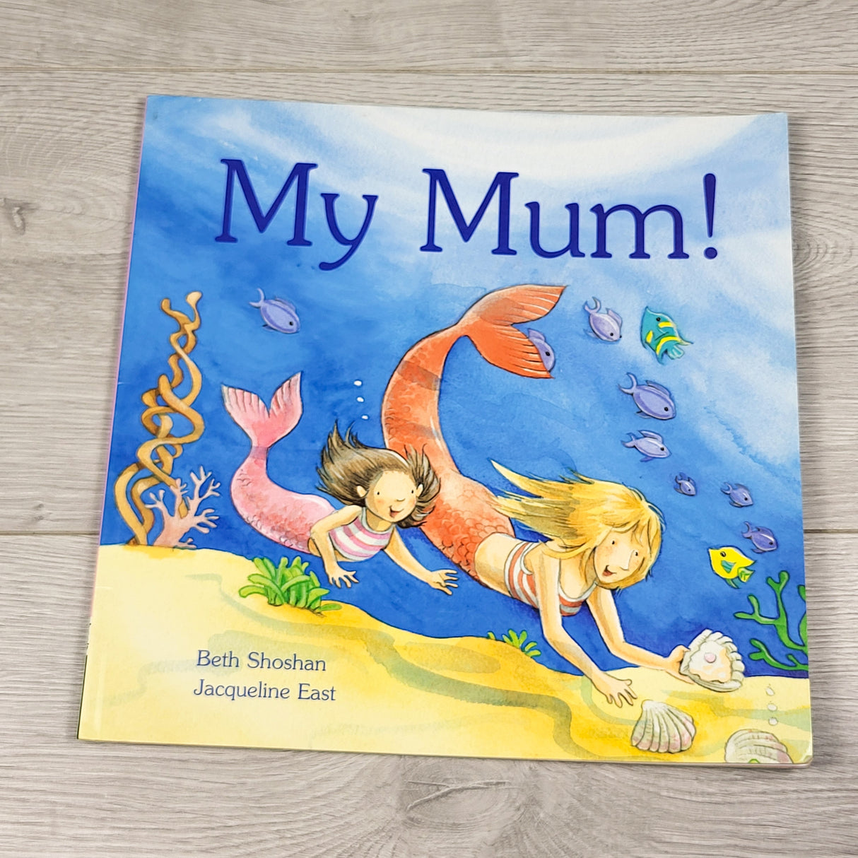 My Mum! Soft cover book
