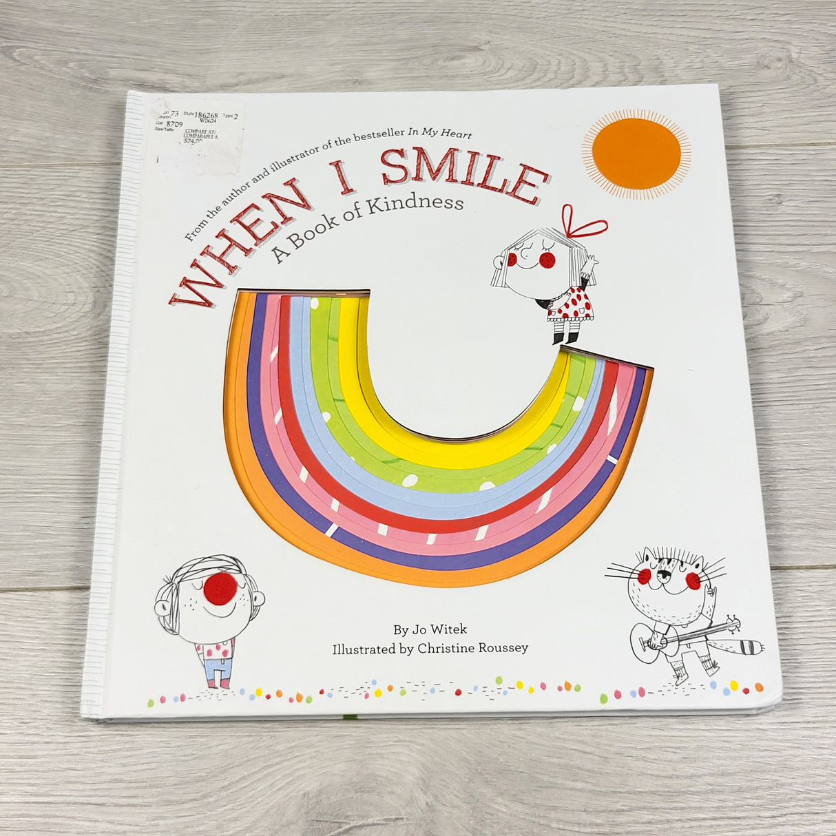 When I Smile: A Book of Kindness. Hardcover book