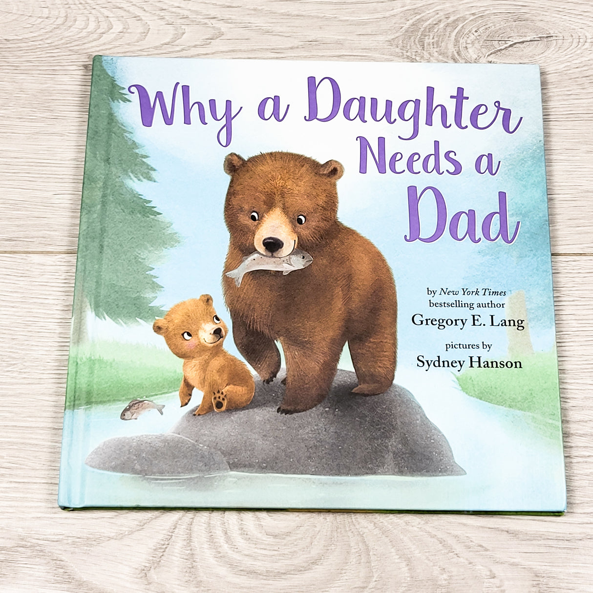 Why a Daughter Needs a Dad. Hardcover book