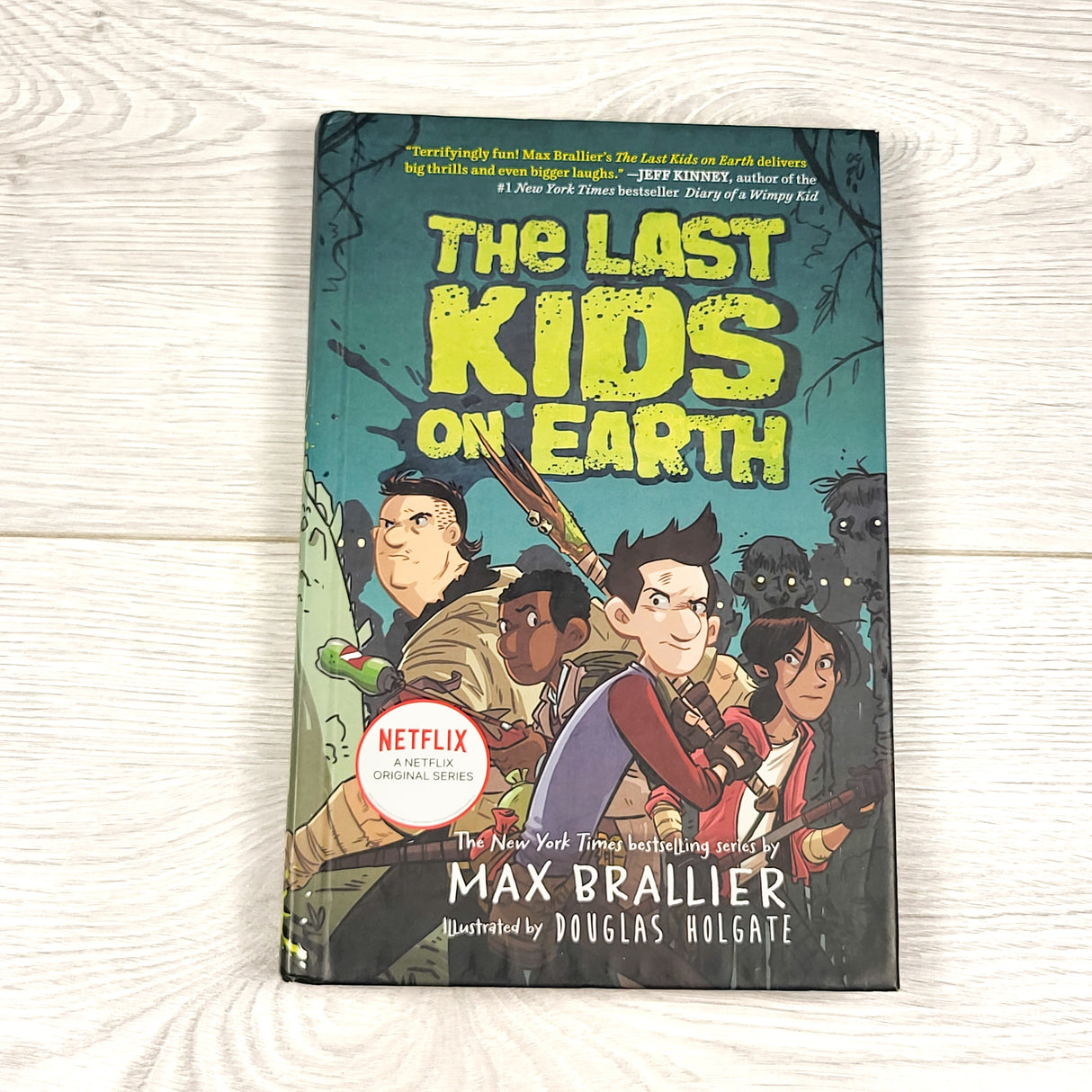 The Last Kids on Earth. Hardcover book