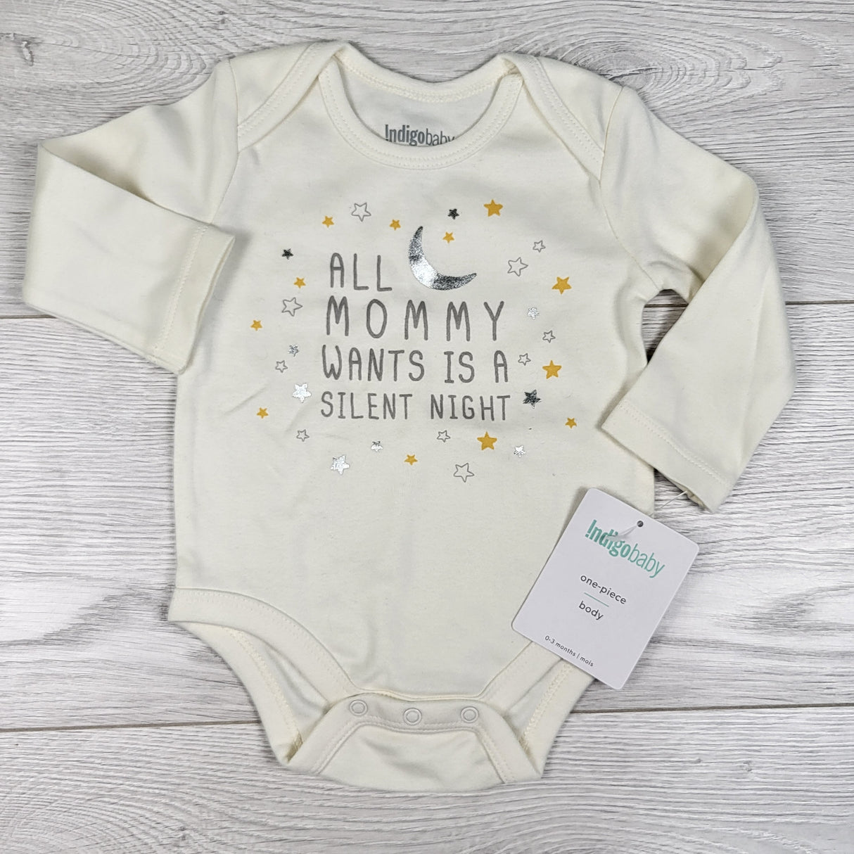 NEW - Indigo cream "All Mommy Wants is a Silent Night" bodysuit. Size 0-3 months