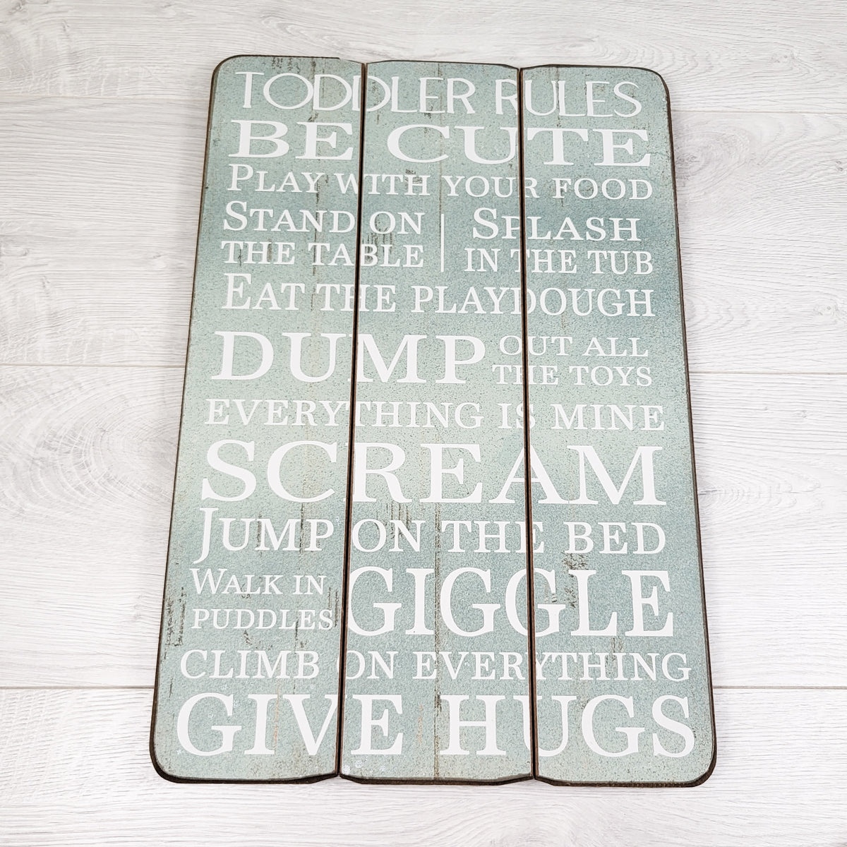 Distressed "Toddler Rules" slatted wood sign (no shipping)