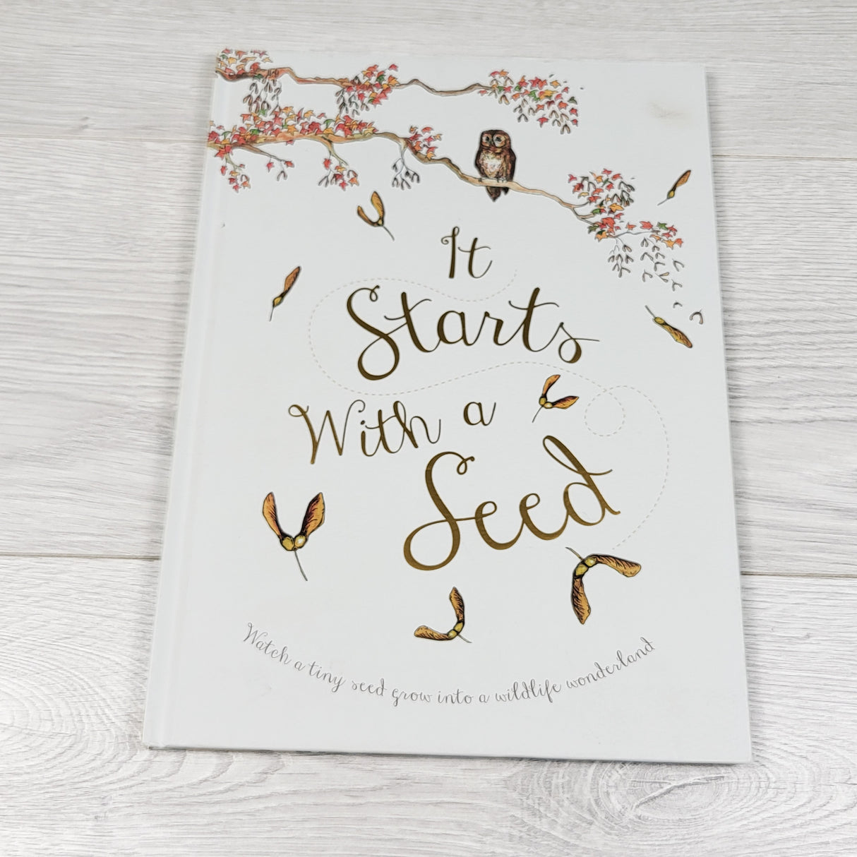 It Starts with a Seed. Hardcover book