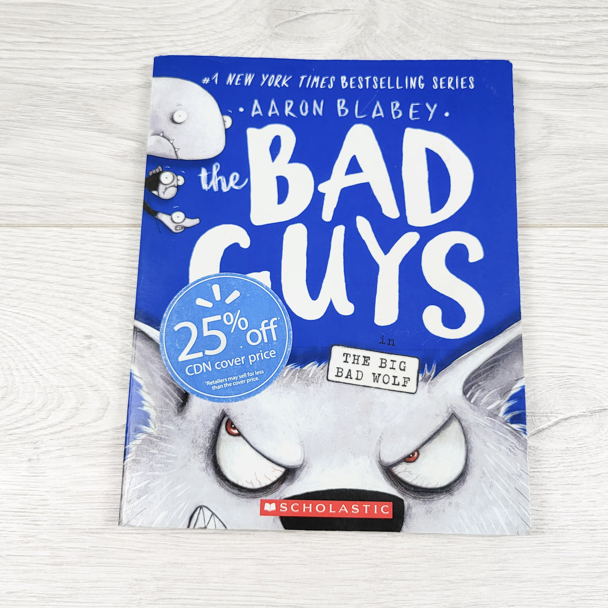 The Bad Guys in the Big Bad Wolf. Soft cover book