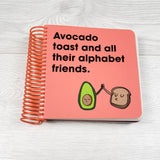Avocado Toast and All Their Alphabet Friends book