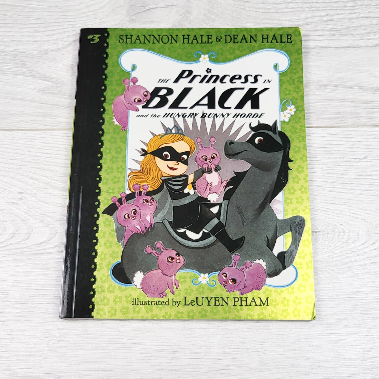 The Princess in Black and the Hungry Bunny Horde. Soft cover book