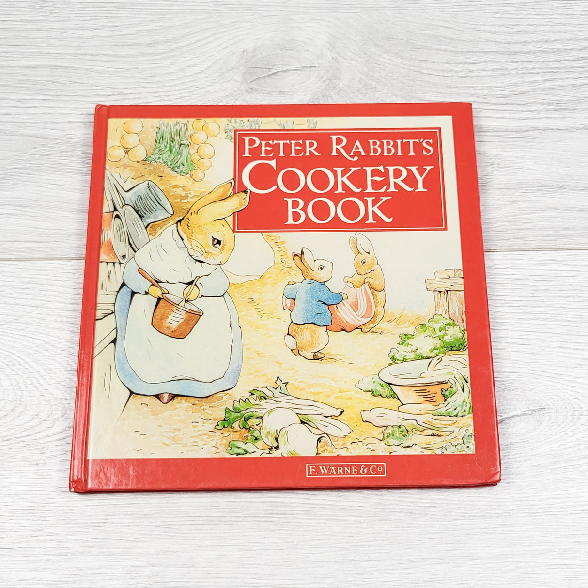 Peter Rabbit's Cookery Book. Vintage 1987 hardcover book