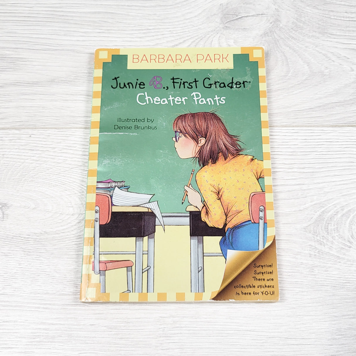 Junie B., First Grader: Cheater Pants. Soft cover chapter book