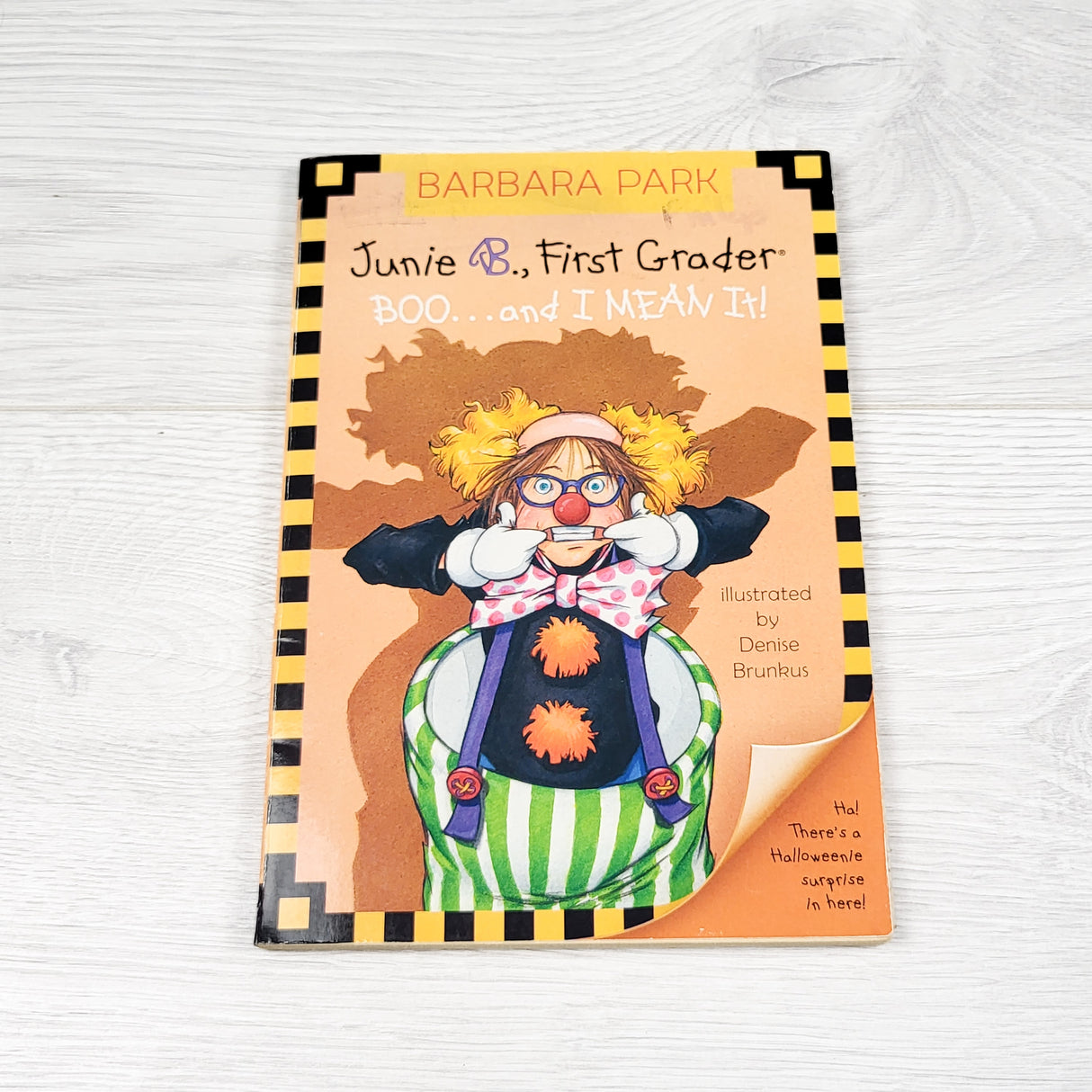 Junie B., First Grader: Boo...and I Mean It! Soft cover chapter book