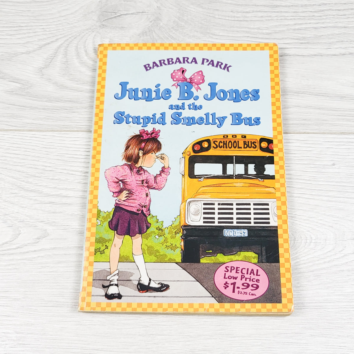 Junie B. Jones and the Stupid Smelly Bus. Soft cover chapter book