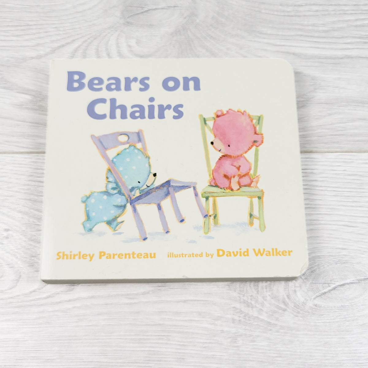 Bears on Chairs. Board book