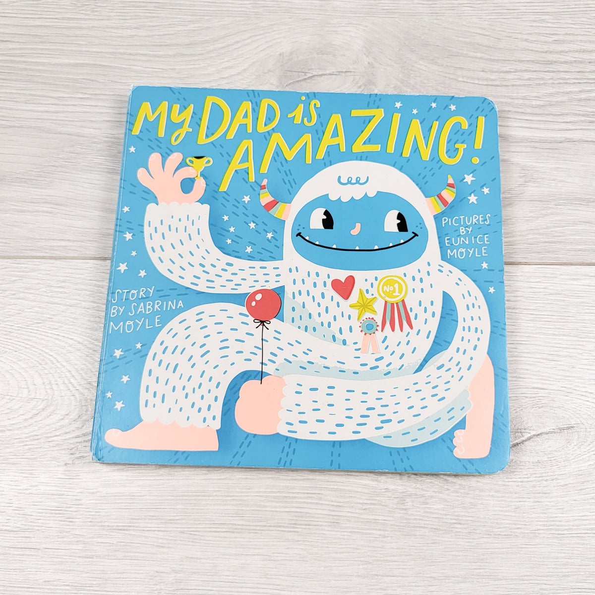 My Dad id Amazing. Board book