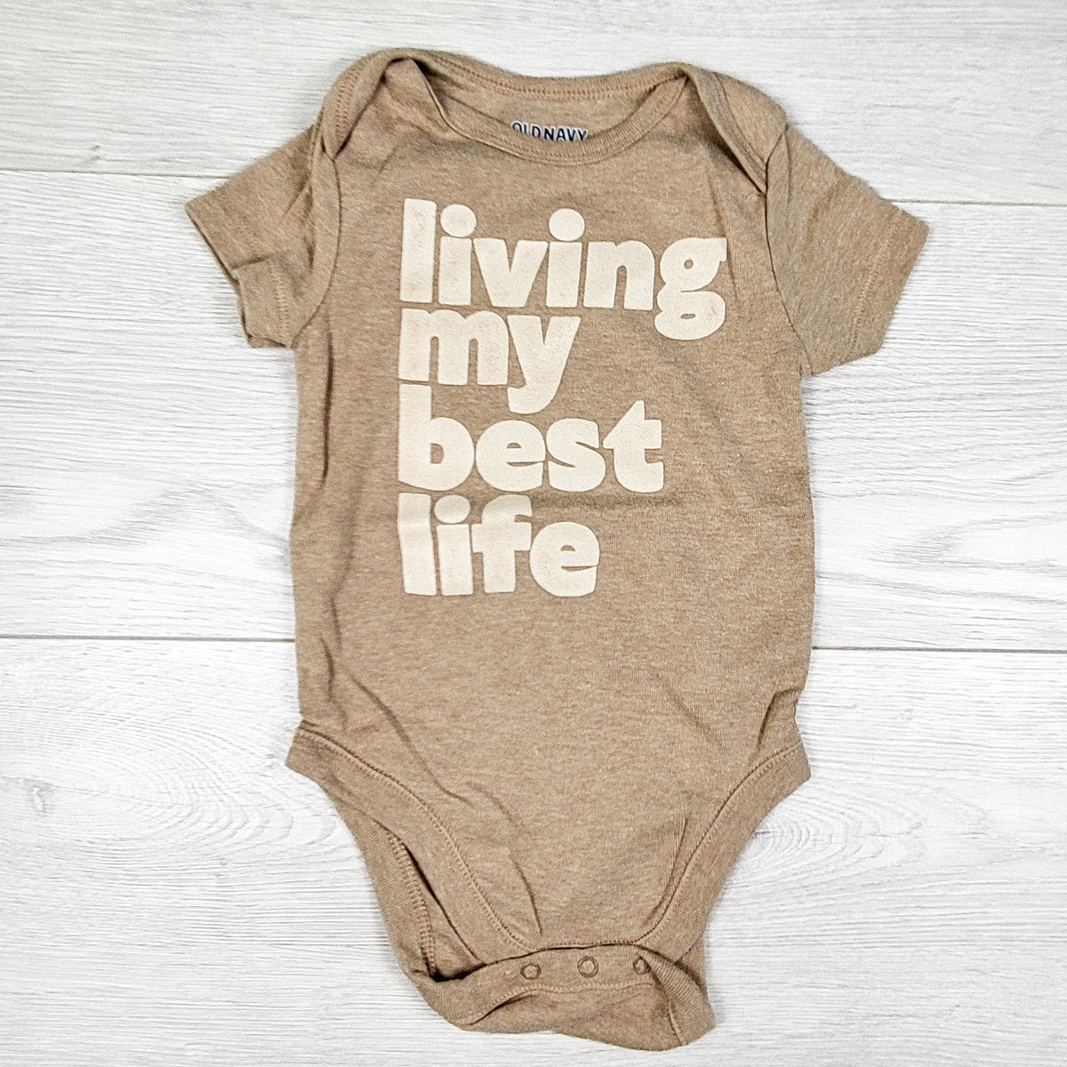 Old Navy beige "Living My Best Life" bodysuit. Size 6-12 months