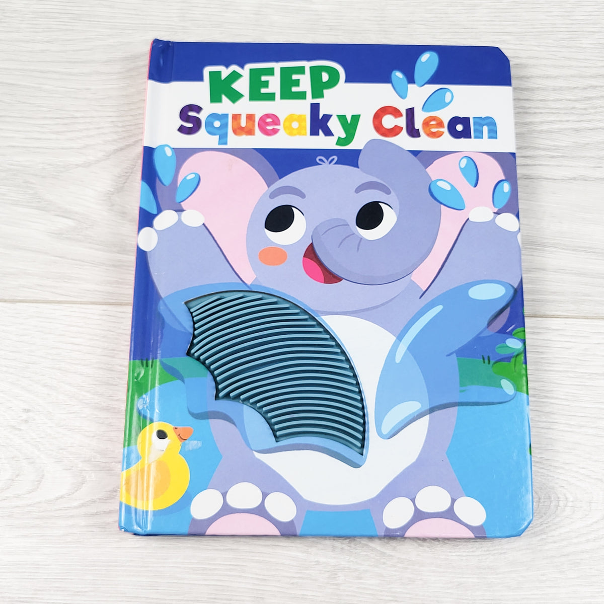 Keep Squeaky Clean. Touch and feel board book