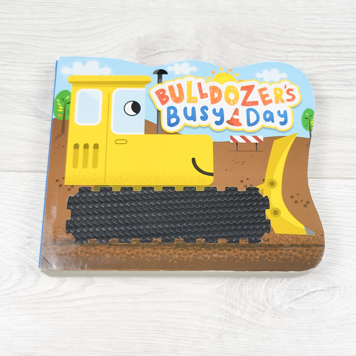 Bulldozer's Busy Day. Touch and feel board book