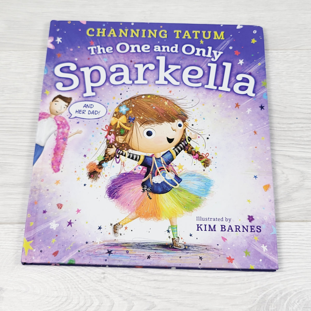 The One and Only Sparkella. Hardcover book