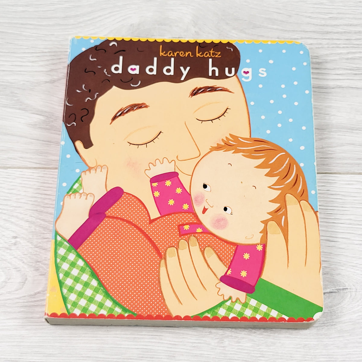 Daddy Hugs.  Board book
