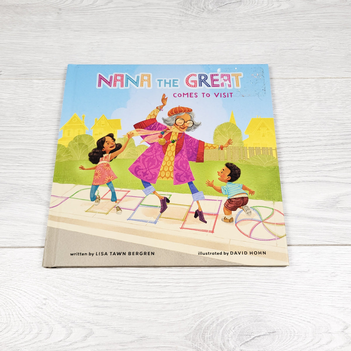 Nana the Great Comes to Visit. Hardcover book