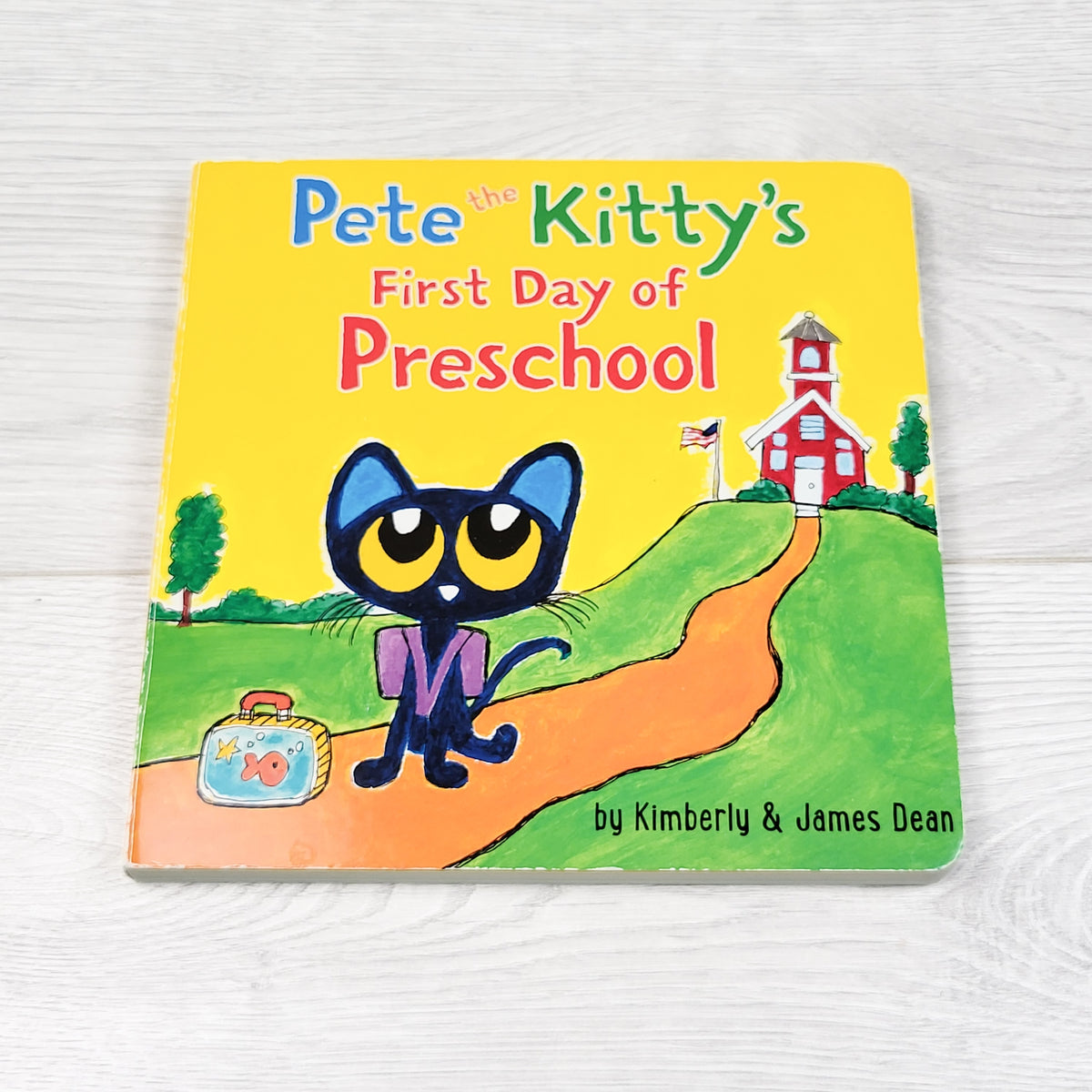 Pete the Kitty's First Day of Preschool. Board book