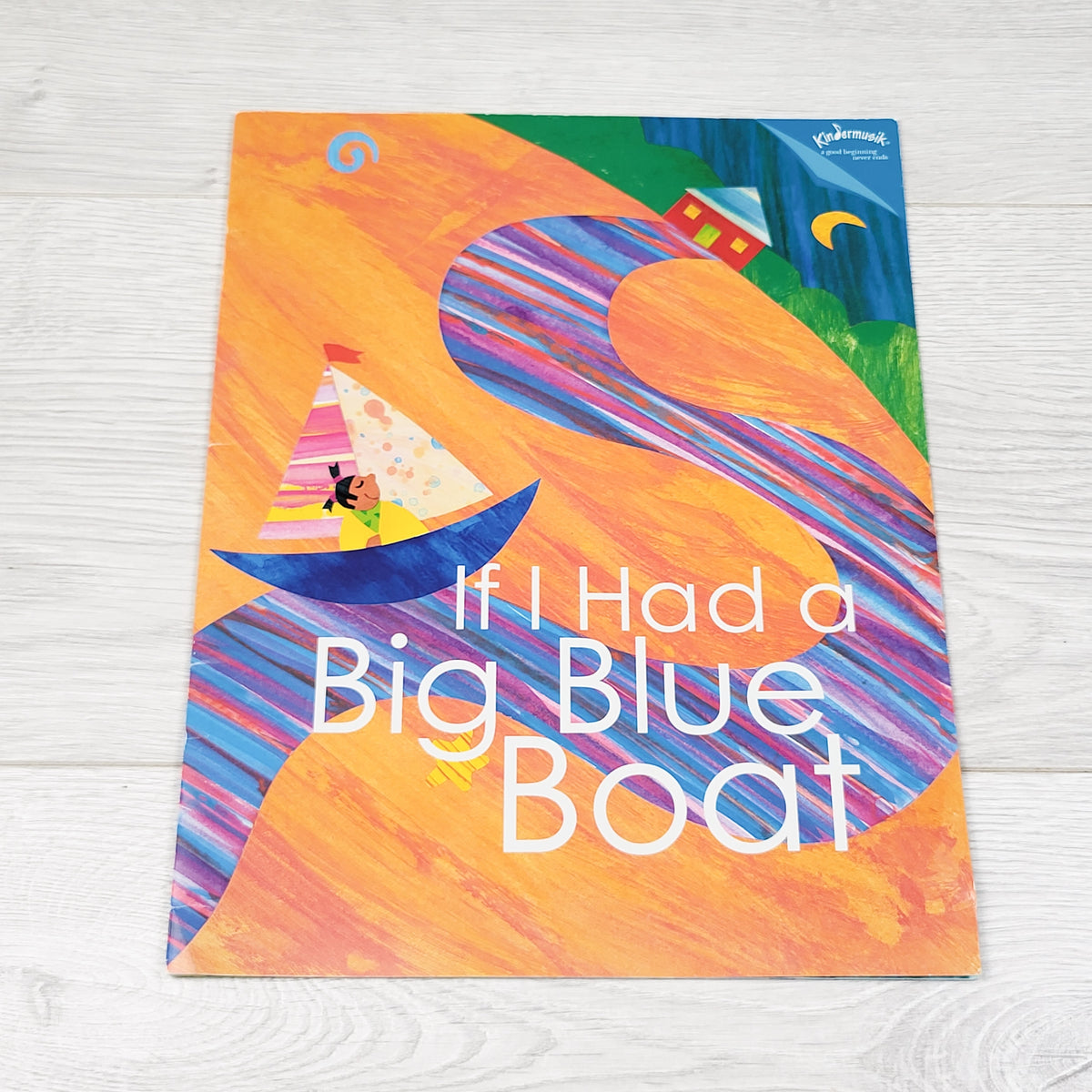 If I Had a Big Blue Boat. Soft cover book