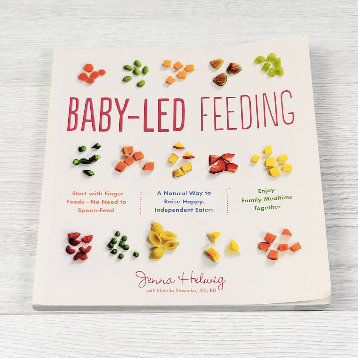 Baby-Led Feeding. Soft cover book (sorry, no shipping)