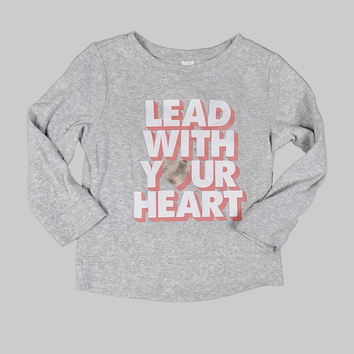 Old Navy grey "Lead With Your Heart" sweatshirt. Size 4T