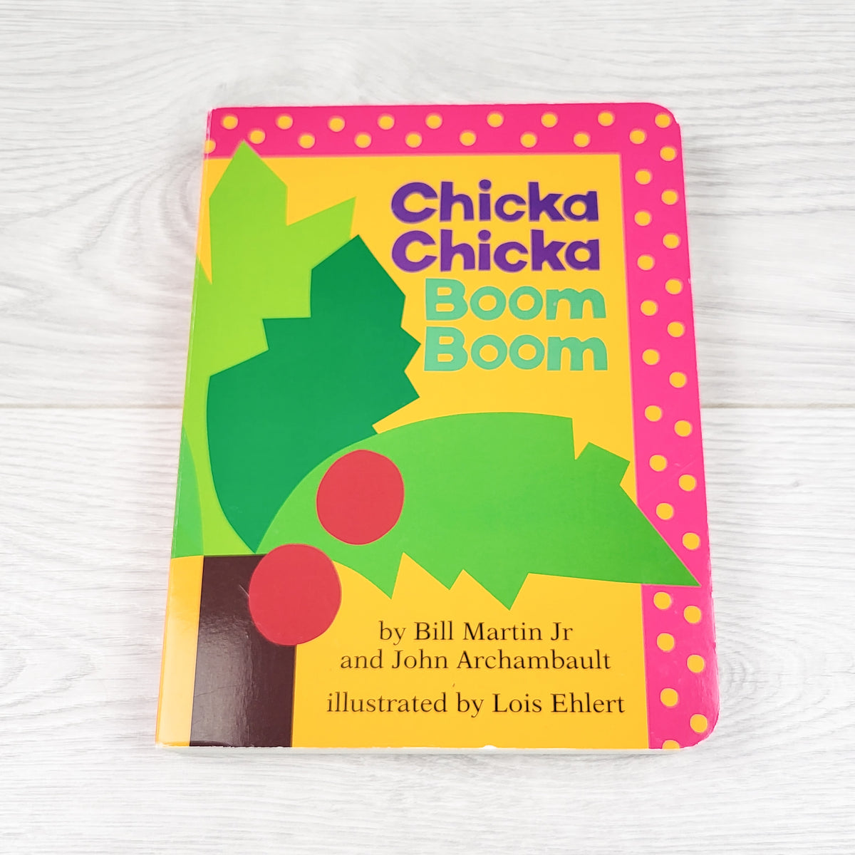 Chicka Chick Boom Boom. Board book (sorry, no shipping)
