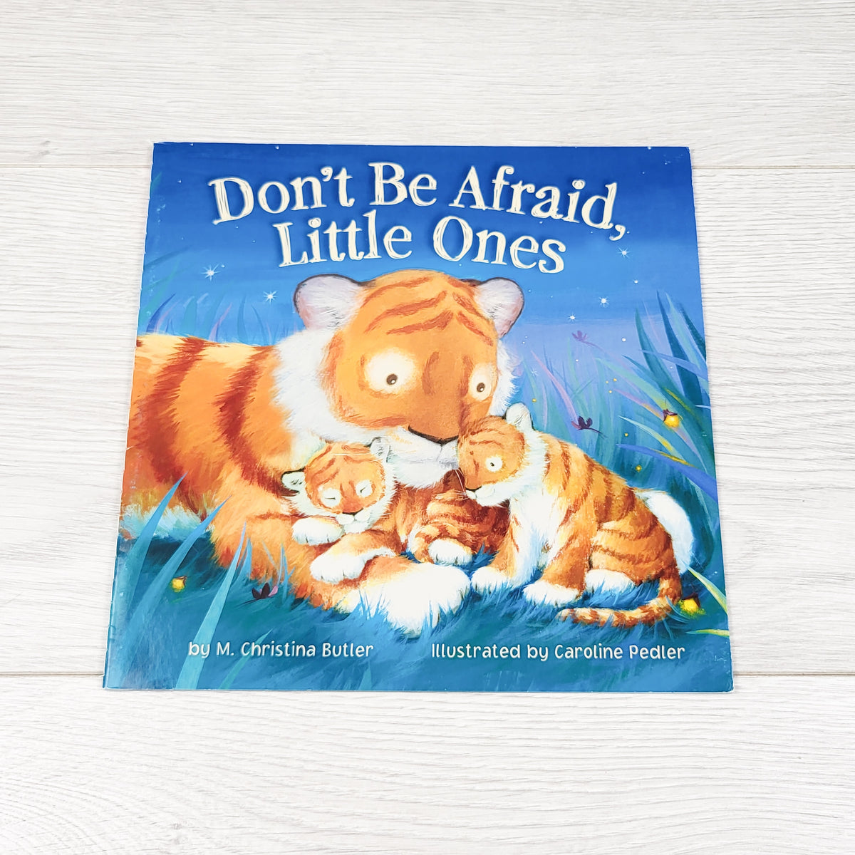 Don't Be Afraid Little Ones. Soft cover book