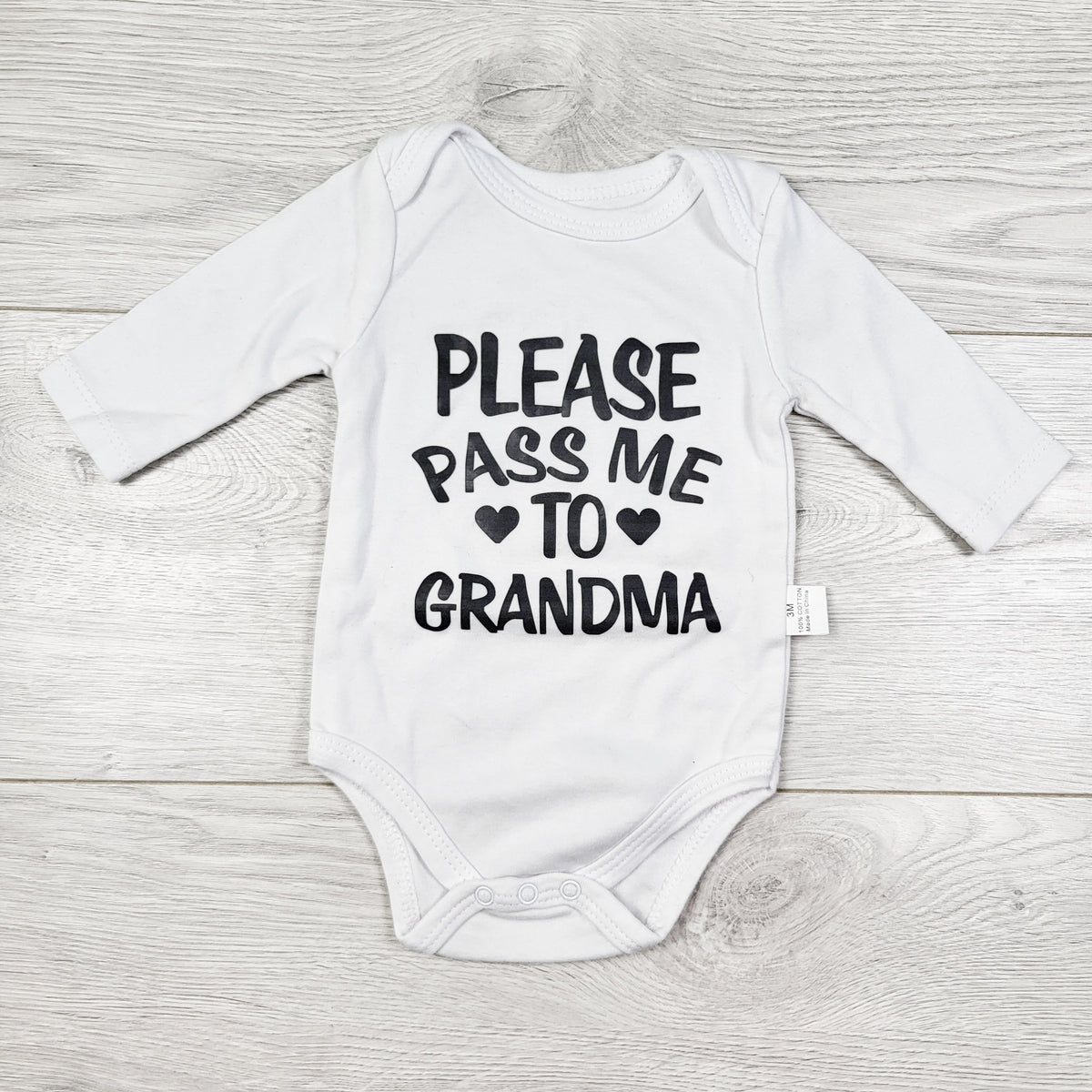 White "Pass Me To Grandma" Bodysuit. Size 3 months