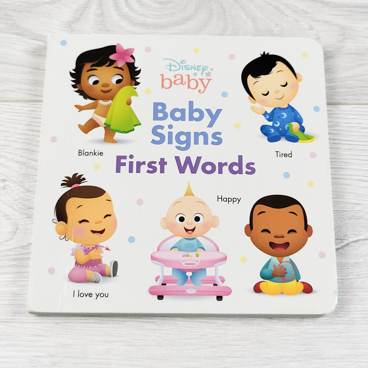 Disney Baby Signs: First Words. Board Book