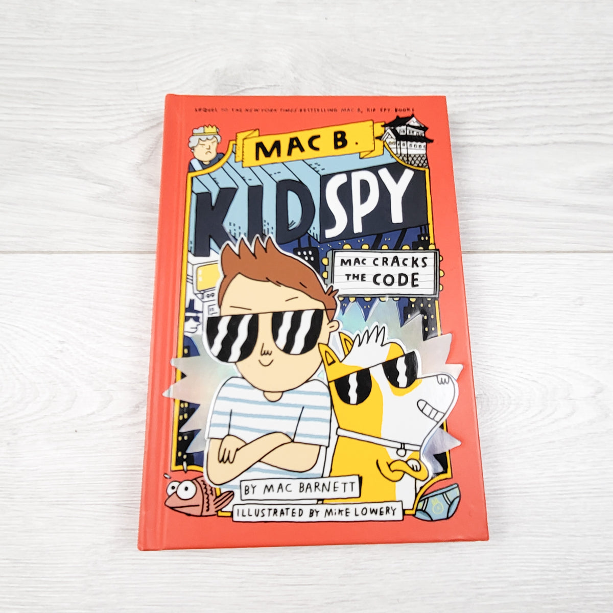 Mac B. Kid Spy: Mac Cracks the Code. Hardcover book
