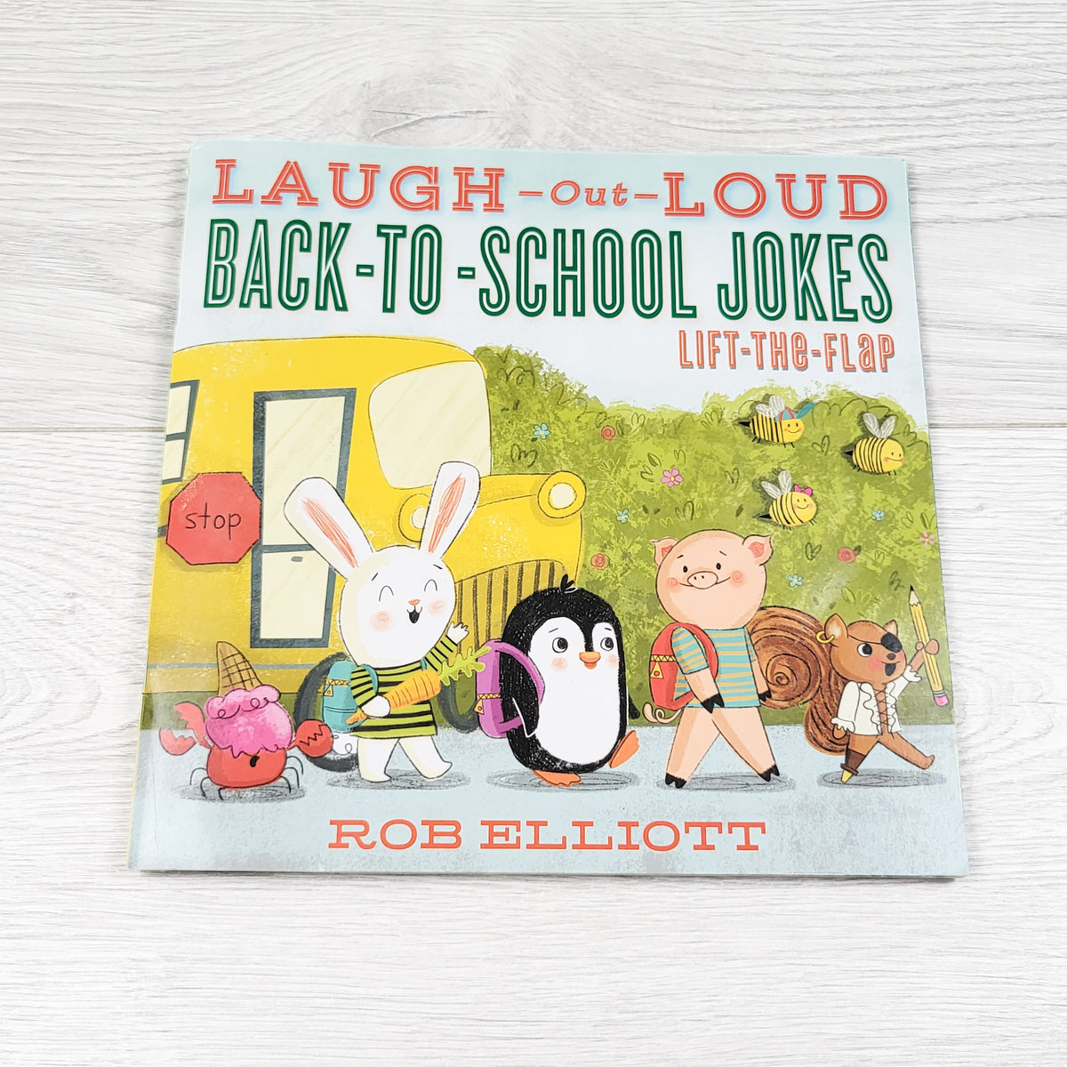 Laugh-Out-Loud Back to School Jokes. Soft cover lift the flap book